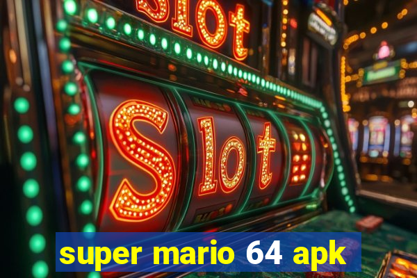 super mario 64 apk